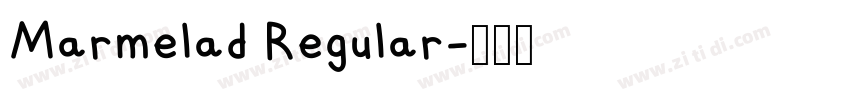 Marmelad Regular字体转换